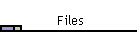 Files